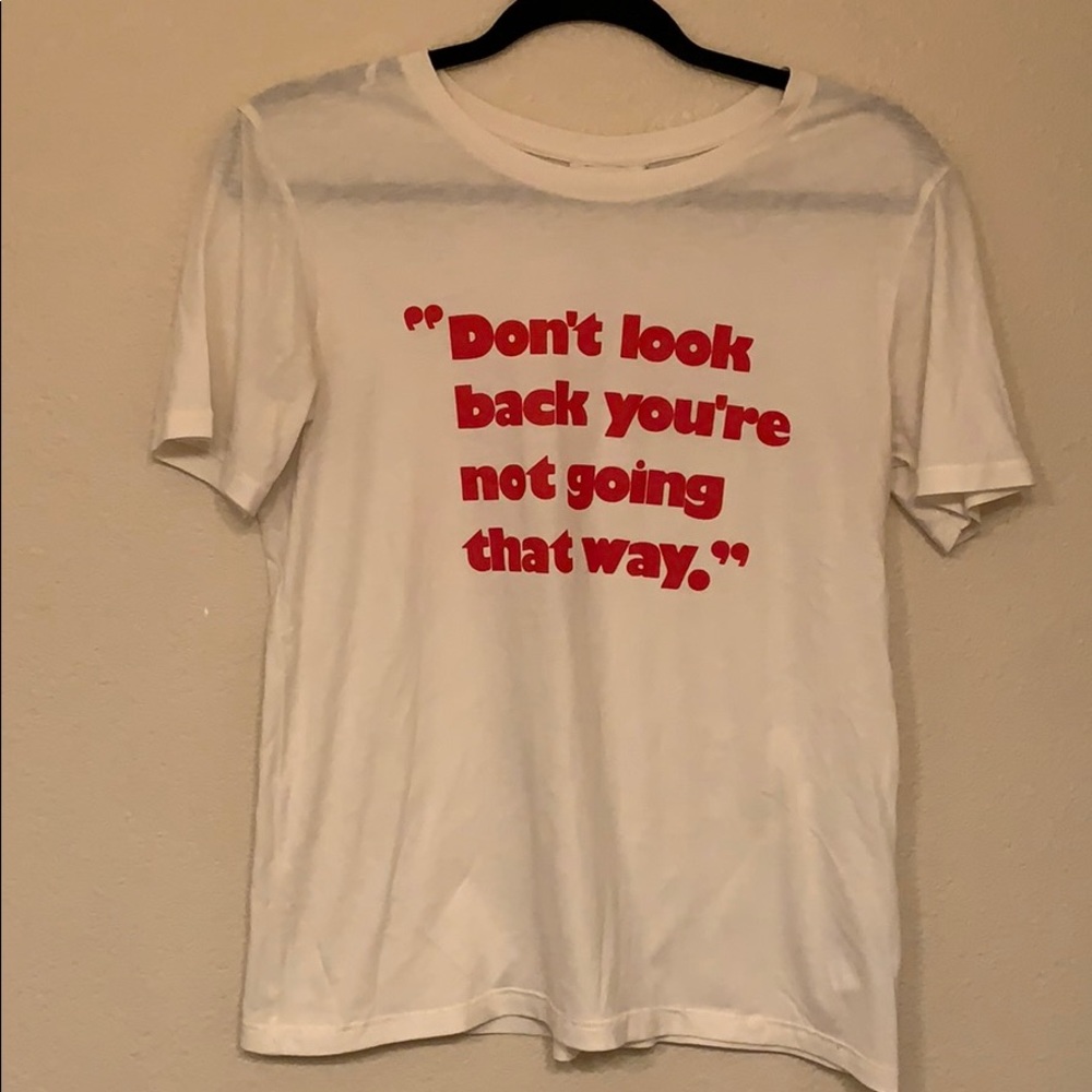 White tee with a quote